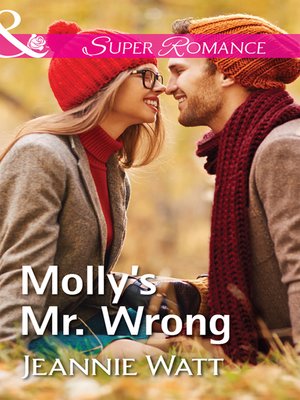 cover image of Molly's Mr. Wrong